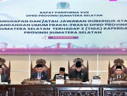 DPRD Prov.Sumsel Dengarkan Tanggapan Gubernur Atas Pandangan Umum Fraksi-Fraksi Terhadap 3 (Tiga) Raperda Dan Bentuk Pansus