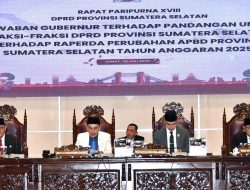DPRD Prov.Sumsel Dengarkan Jawaban Gubernur Atas Pandangan Umum Fraksi-Fraksi DPRD Prov. Sumsel Terhadap Raperda Perubahan APBD TA 2025