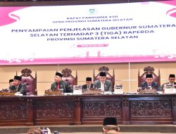 DPRD Prov. Sumsel Dengarkan Penjelasan Gubernur  Terhadap 3 (Tiga) Raperda Prov. Sumsel